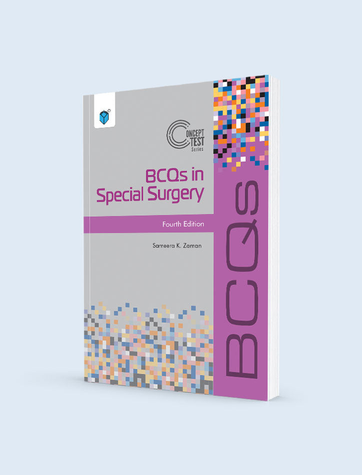 CONCEPT TEST SERIES: BCQs IN SPECIAL SURGERY 4ED