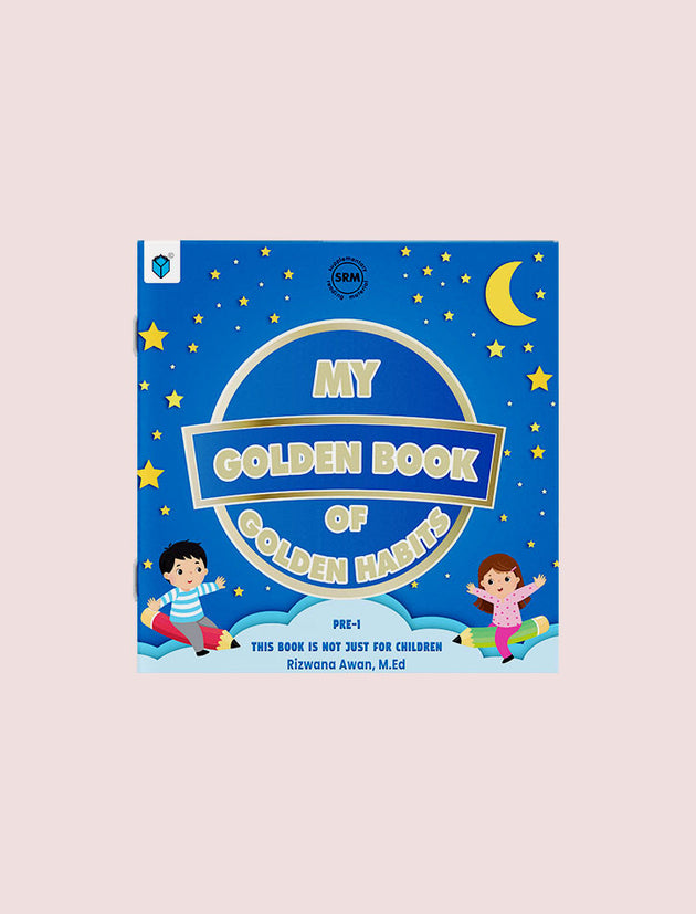 MY TIME SERIES: MY GOLDEN BOOK OF GOLDEN HABITS