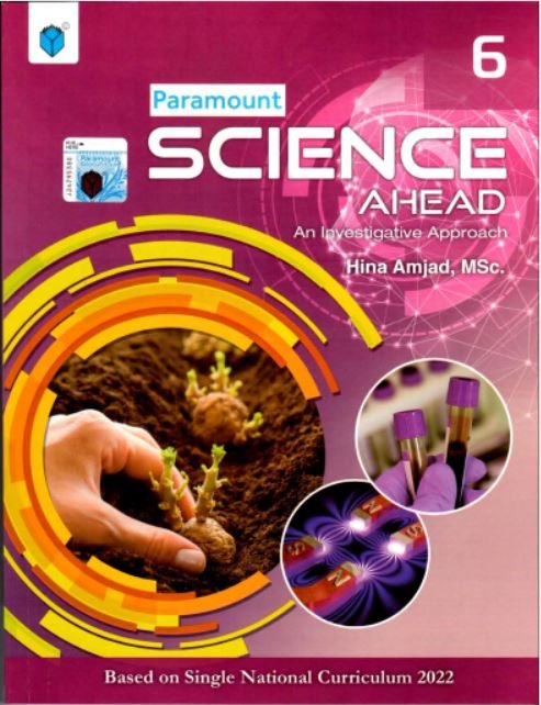 PARAMOUNT SCIENCE AHEAD 6: AN INVESTIGATIVE APPROACH (NCC/DCTE) - Paramount Books   