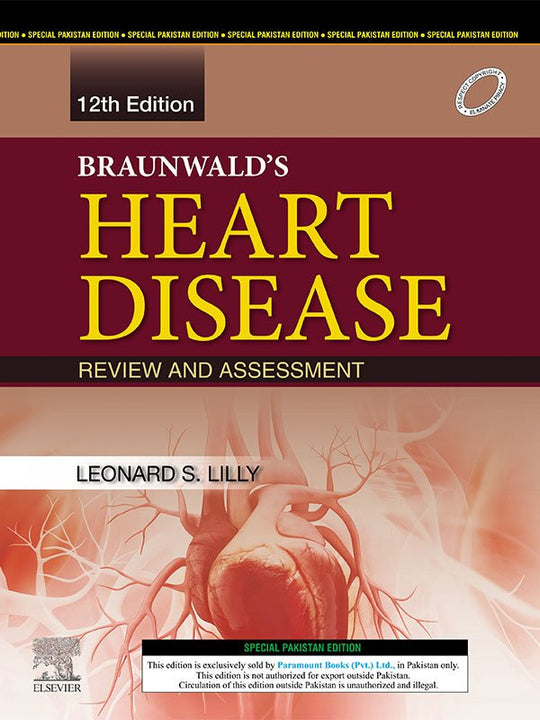 BRAUNWALDâ€™S HEART DISEASE: REVIEW & ASSESSMENT - Paramount Books   