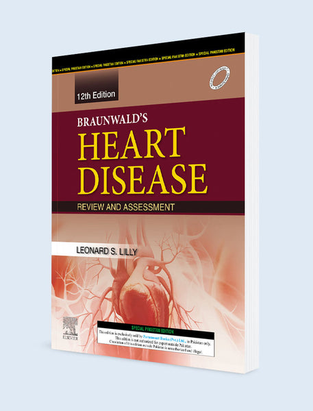 Braunwald's Heart Disease 12ED: Review & Assessment