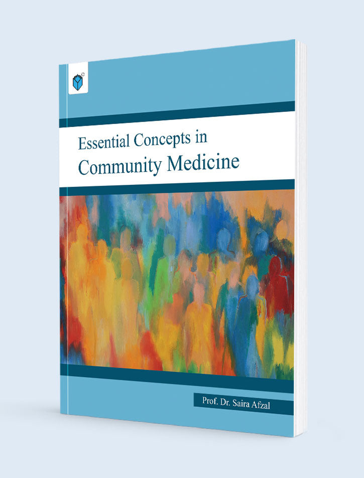 ESSENTIAL CONCEPTS IN COMMUNITY MEDICINE