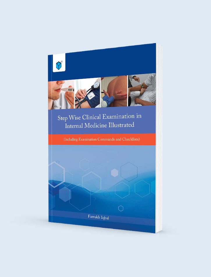 STEP WISE CLINICAL EXAMINATION IN INTERNAL MEDICINE ILLUSTRATED