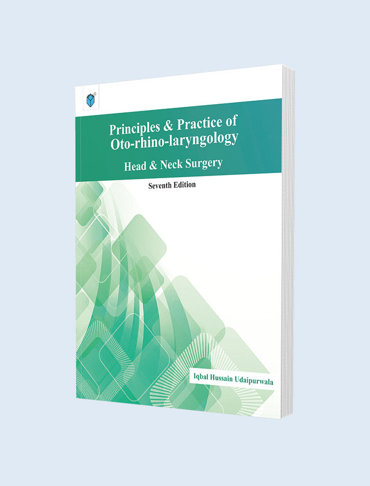 PRINCIPLES & PRACTICE OF OTO-RHINO-LARYNGOLOGY 7ED