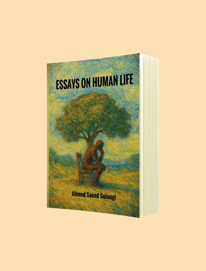 ESSAYS ON HUMAN LIFE
