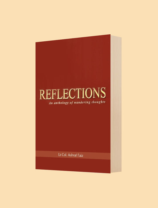 REFLECTIONS: AN ANTHOLOGY OF WANDERING THOUGHTS