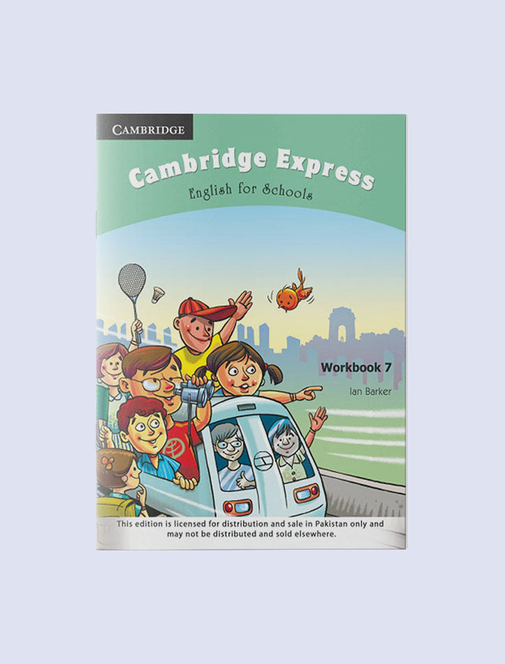 CAMBRIDGE EXPRESS: ENGLISH FOR SCHOOLS WORKBOOK-7