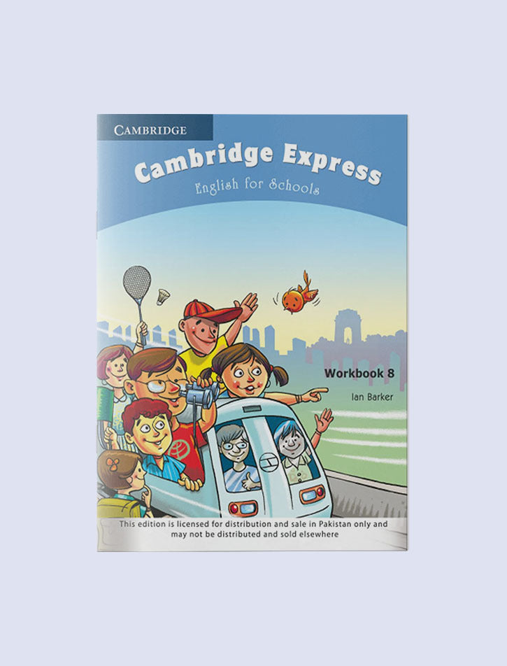 CAMBRIDGE EXPRESS: ENGLISH FOR SCHOOLS WORKBOOK-8