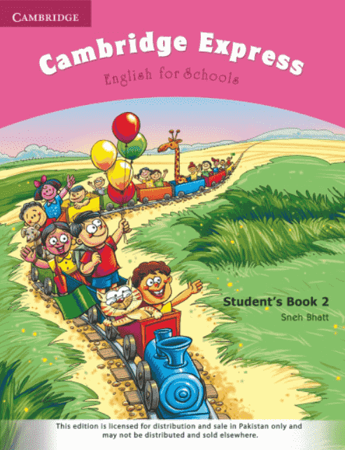 CAMBRIDGE EXPRESS: ENGLISH FOR SCHOOLS STUDENT'S BOOK-2