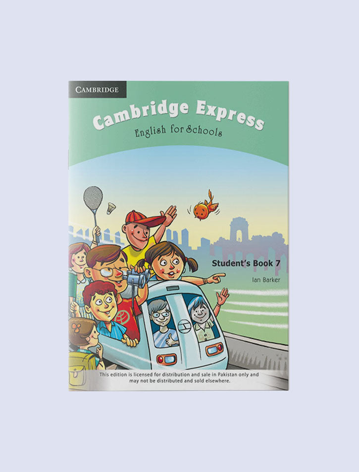 CAMBRIDGE EXPRESS: ENGLISH FOR SCHOOLS STUDENT'S BOOK-7