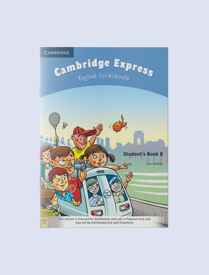 CAMBRIDGE EXPRESS: ENGLISH FOR SCHOOLS STUDENT'S BOOK-8