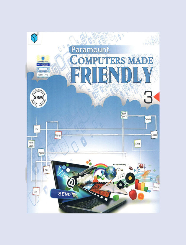 PARAMOUNT COMPUTERS MADE FRIENDLY: BOOK-3
