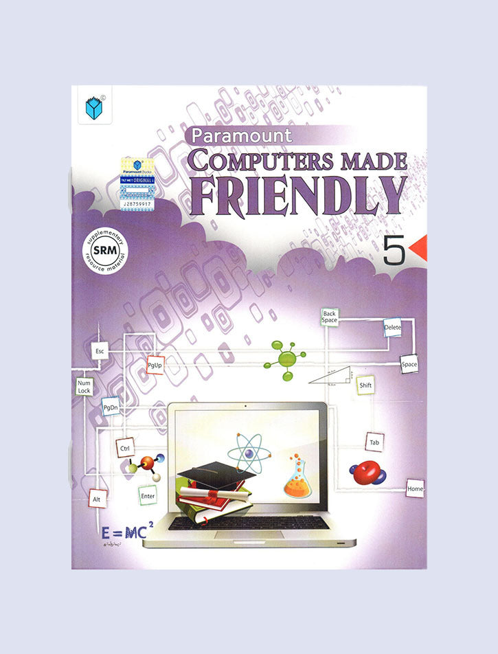 PARAMOUNT COMPUTERS MADE FRIENDLY: BOOK-5