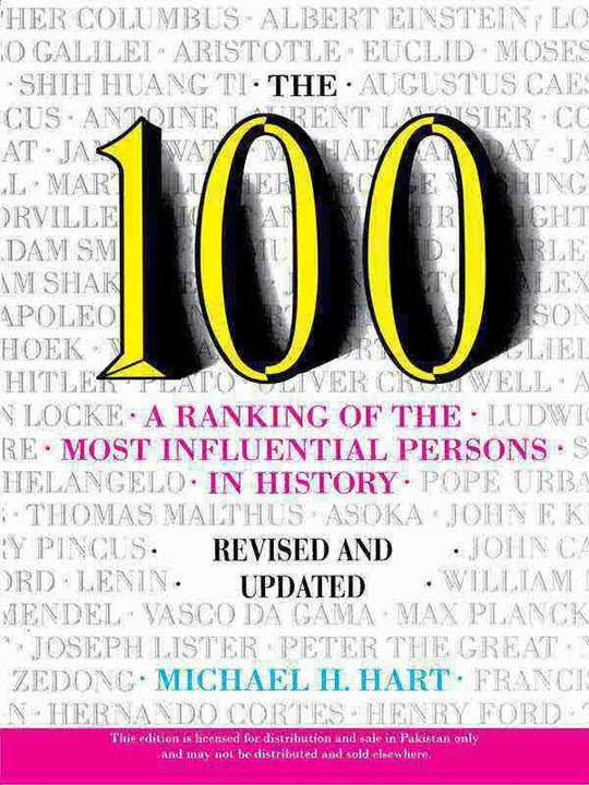 THE 100: A RANKING OF THE MOST INFLUENTIAL PERSONS IN HISTORY, REVISED AND UPDATED - Paramount Books   