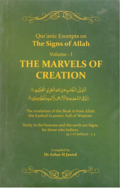 QUR'ANIC EXCERPTS ON THE SIGNS OF ALLAH: THE MARVELS OF CREATION VOLUME-I PB 2012 - Paramount Books   