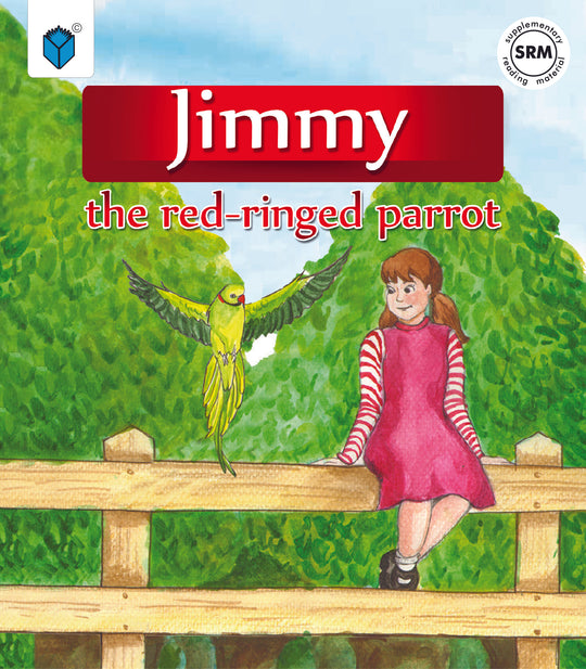 Jimmy The Red-Ringed Parrot - Paramount Books   