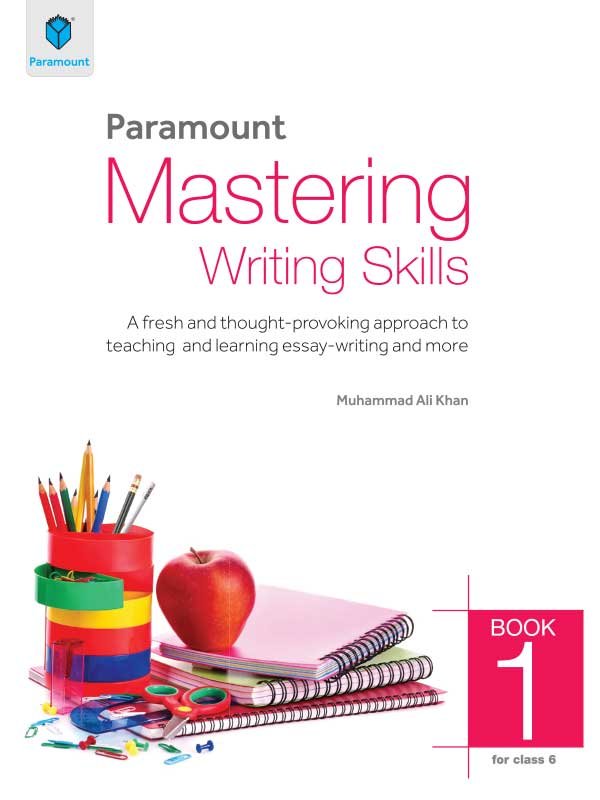 PARAMOUNT MASTERING WRITING SKILLS: BOOK-1 - Paramount Books   