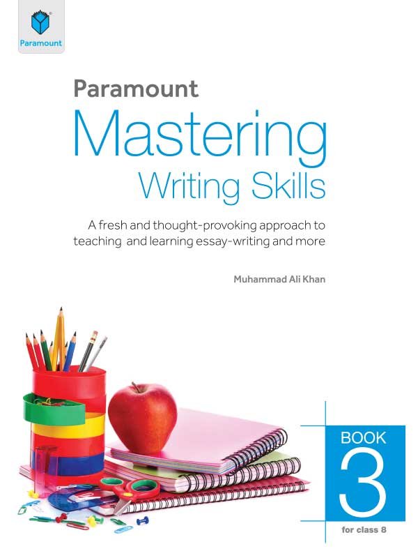 PARAMOUNT MASTERING WRITING SKILLS: BOOK-3 - Paramount Books   