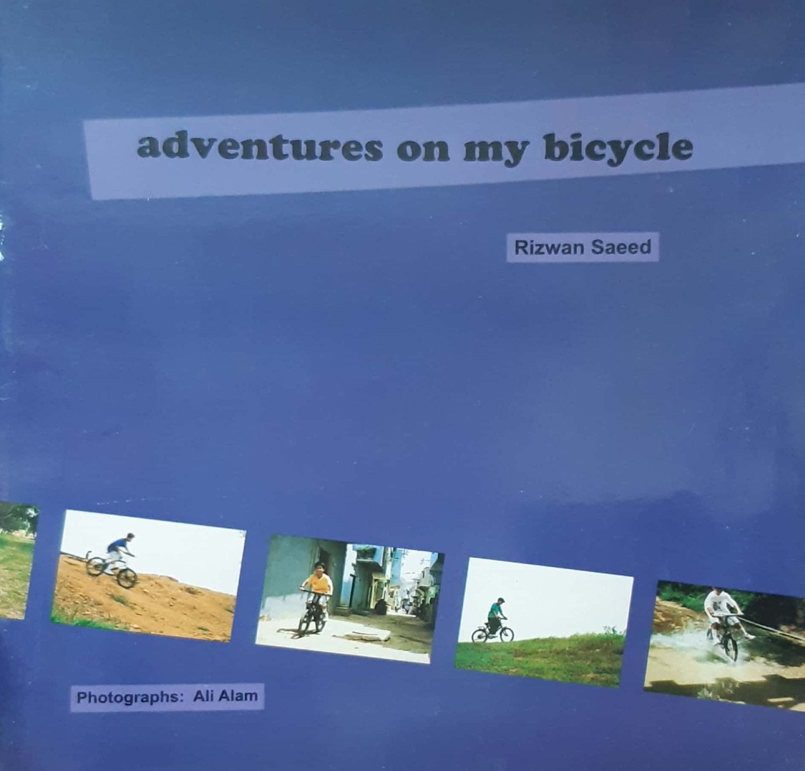 ADVENTURES ON MY BICYCLE