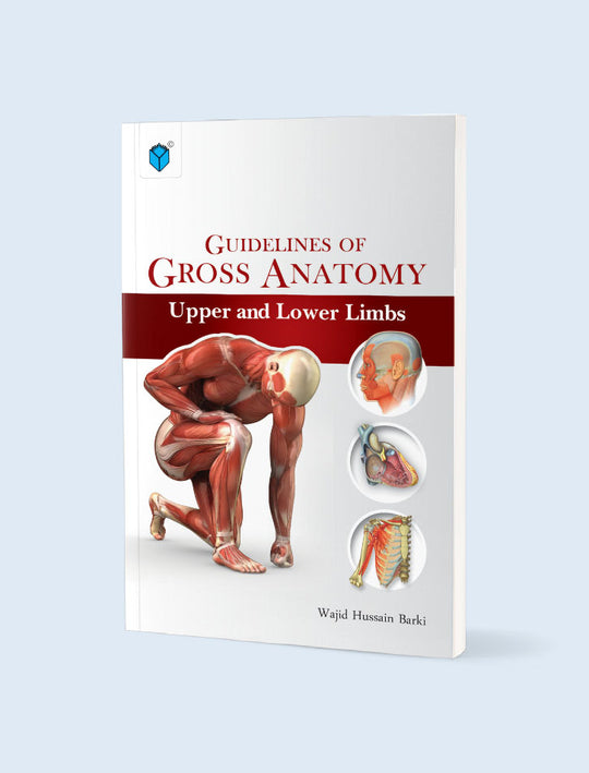 GUIDELINES OF GROSS ANATOMY