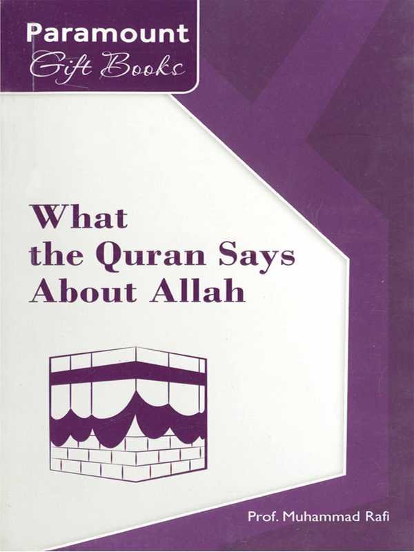 WHAT THE QURAN SAYS ABOUT ALLAH - Paramount Books   