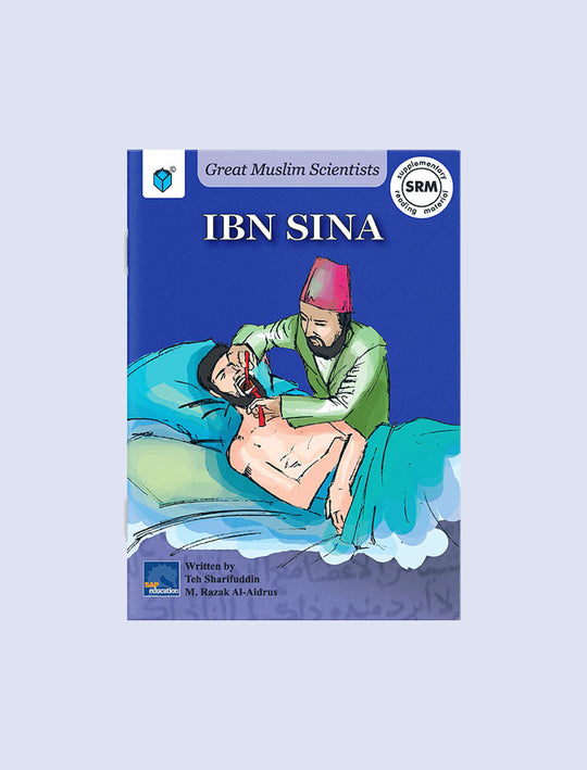 GREAT MUSLIM SCIENTISTS: IBN SINA