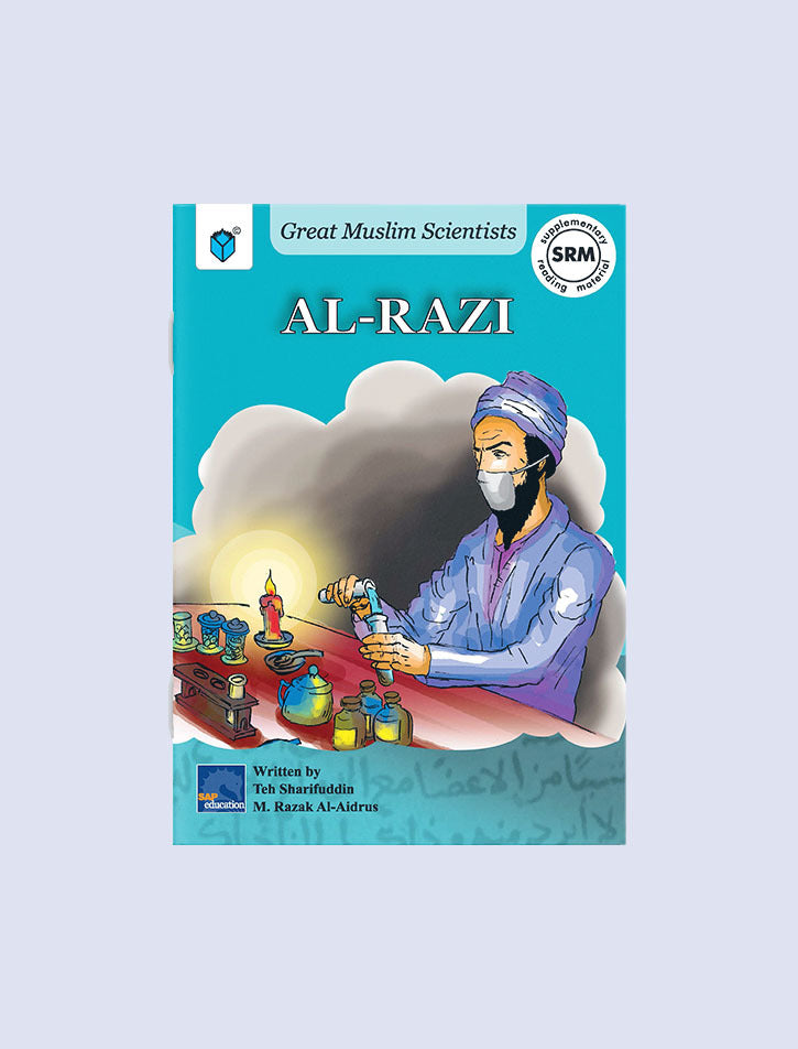 GREAT MUSLIM SCIENTISTS: AL-RAZI