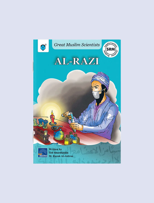 GREAT MUSLIM SCIENTISTS: AL-RAZI