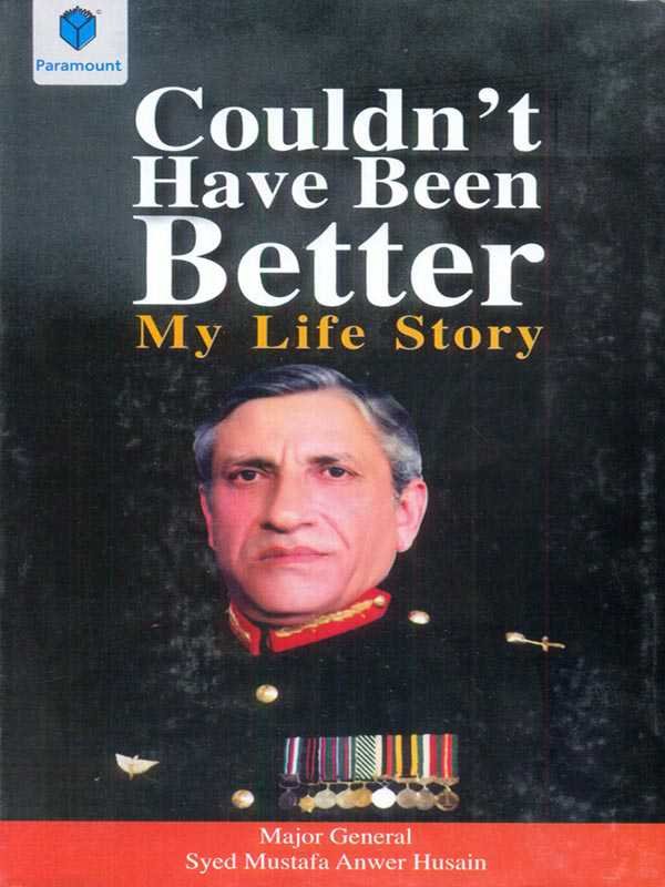 COULDN'T HAVE BEEN BETTER: MY LIFE STORY - Paramount Books   