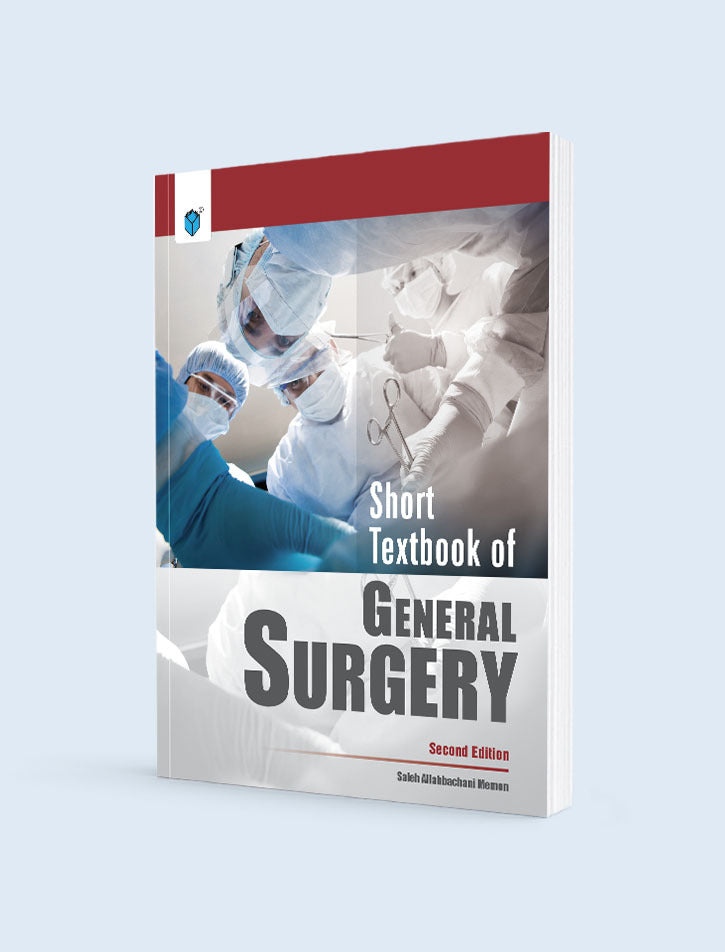 SHORT TEXTBOOK OF GENERAL SURGERY 2ED