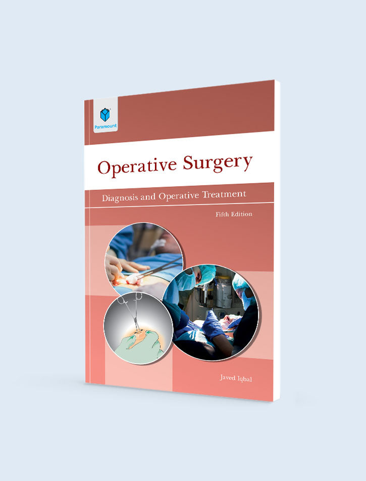 OPERATIVE SURGERY: DIAGNOSIS AND OPERATIVE TREATMENT 5ED