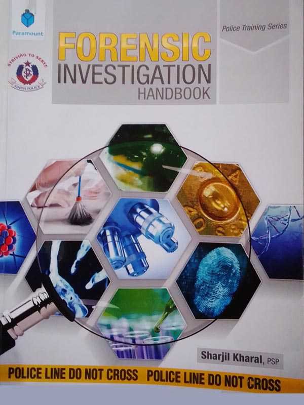 POLICE TRAINING SERIES: FORENSIC INVESTIGATION HANDBOOK - Paramount Books   