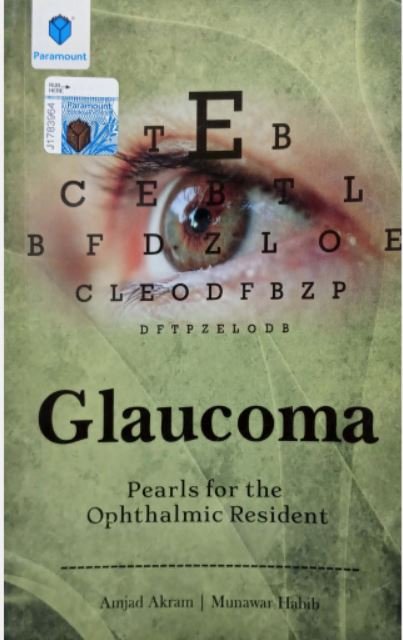 GLAUCOMA PEARLS FOR THE OPHTHALMIC RESIDENT - Paramount Books   