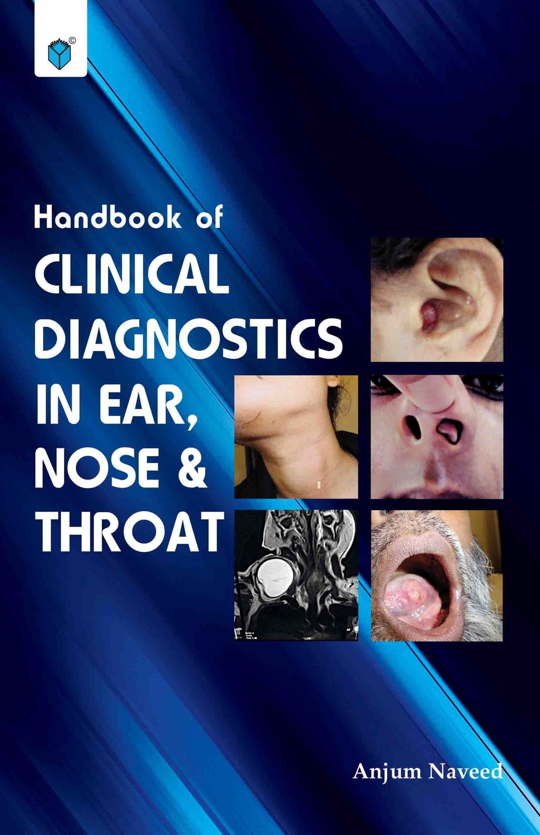 HANDBOOK OF CLINICAL DIAGNOSTICS IN EAR, NOSE & THROAT - Paramount Books   