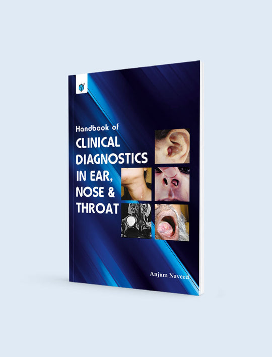 HANDBOOK OF CLINICAL DIAGNOSTICS IN EAR, NOSE & THROAT