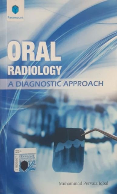 ORAL RADIOLOGY: A DIAGNOSTIC APPROACH - Paramount Books   