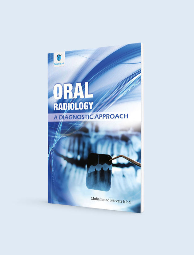 ORAL RADIOLOGY: A DIAGNOSTIC APPROACH