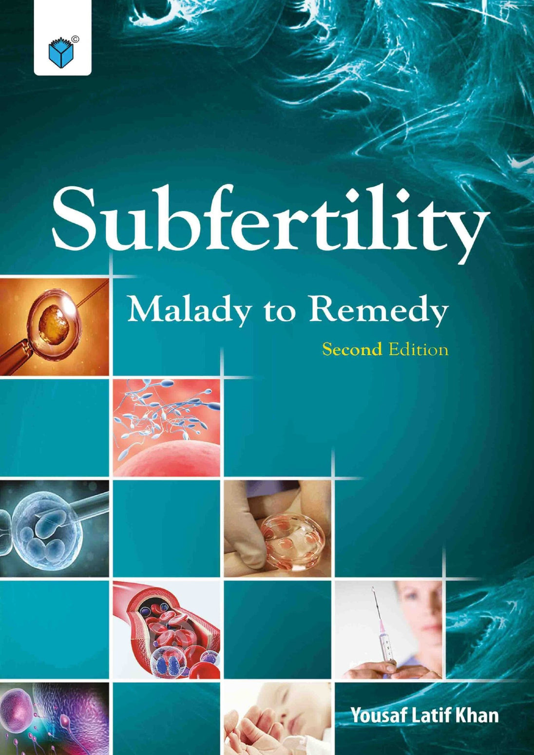 SUBFERTILITY: MALADY TO REMEDY 2ED - Paramount Books   