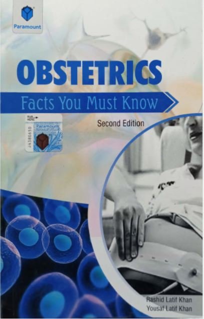 OBSTETRICS: FACTS YOU MUST KNOW - Paramount Books   