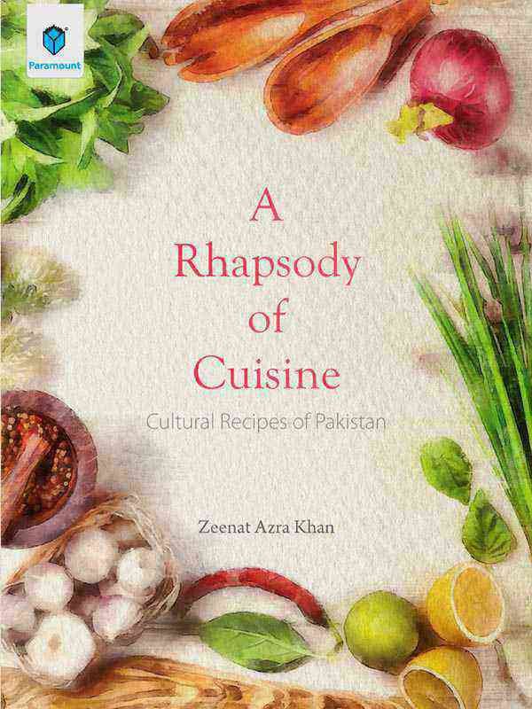 A RHAPSODY OF CUISINE - Paramount Books   