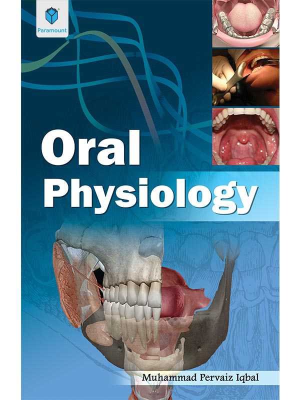 ORAL PHYSIOLOGY - Paramount Books   