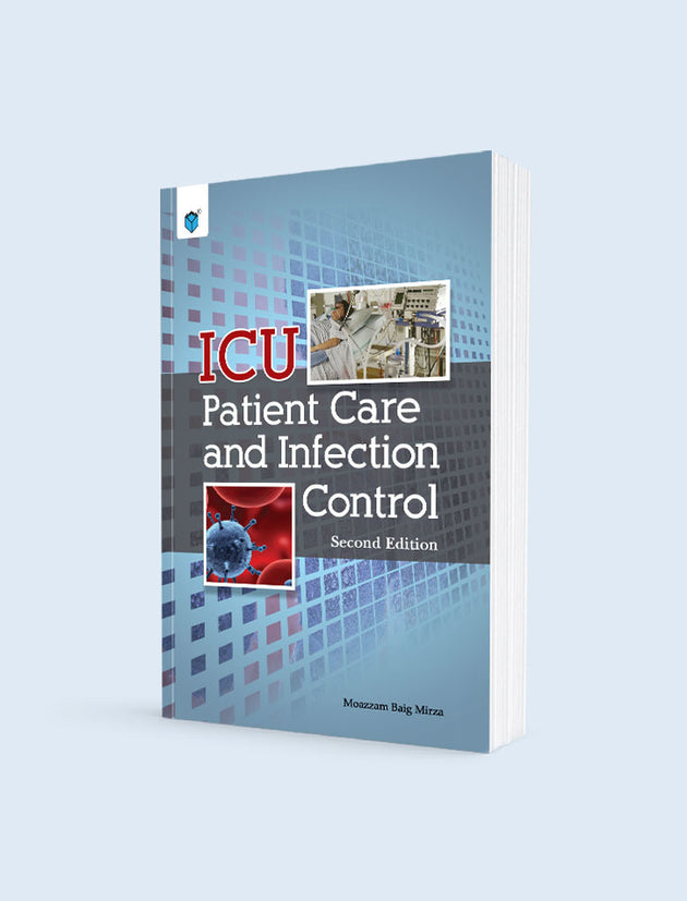 ICU PATIENT CARE AND INFECTION CONTROL