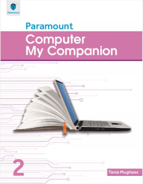 COMPUTER MY COMPANION BOOK 2 - Paramount Books   