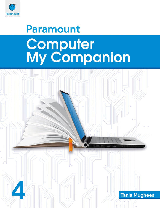 COMPUTER MY COMPANION BOOK 4 - Paramount Books   