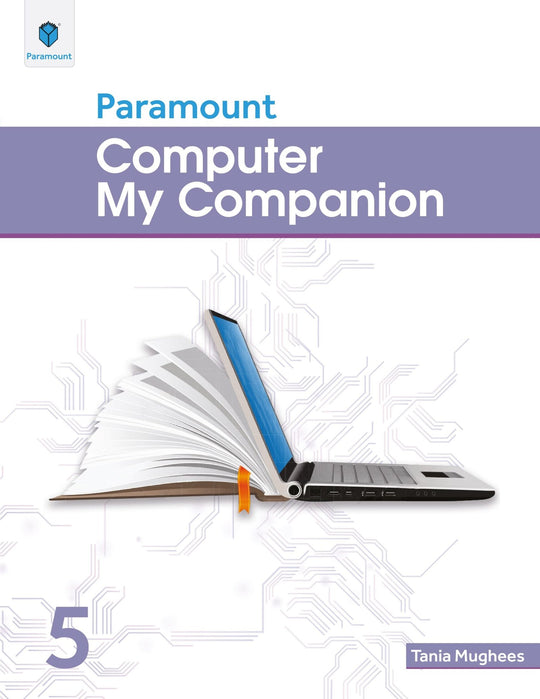 COMPUTER MY COMPANION BOOK 5 - Paramount Books   