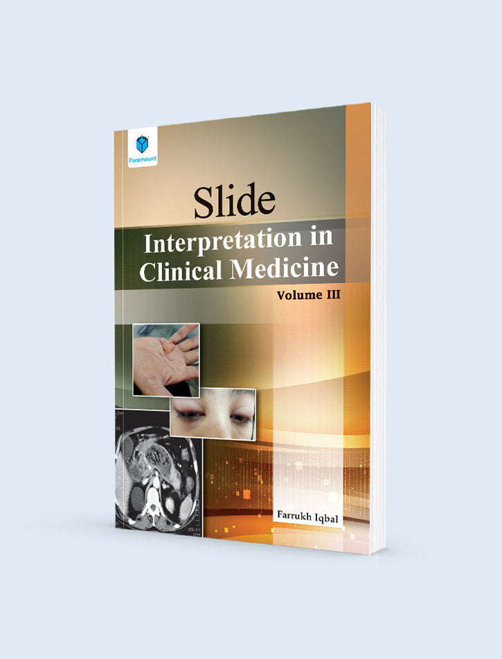 Slide Interpretation in Medicine – Volume III Guide