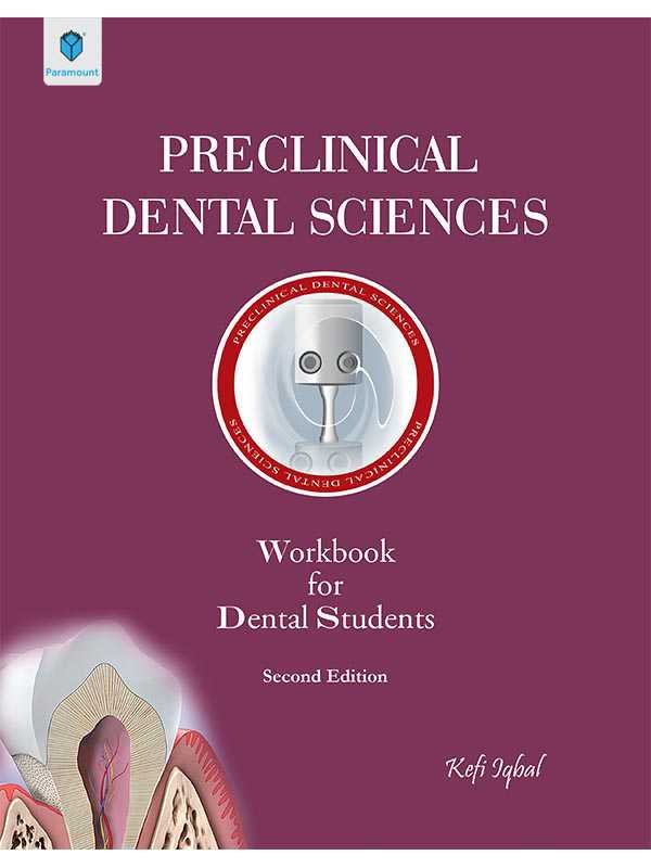 PRECLINICAL DENTAL SCIENCES - Paramount Books   