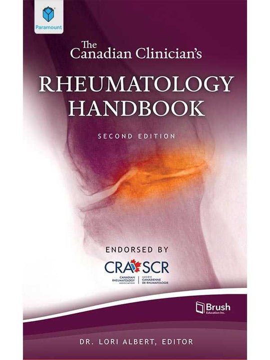 THE CANADIAN CLINICIAN'S RHEUMATOLOGY HANDBOOK - Paramount Books   