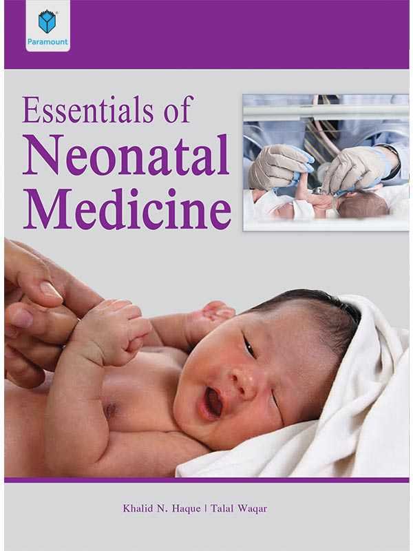 ESSENTIALS OF NEONATAL MEDICINE - Paramount Books   