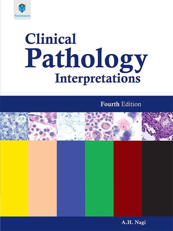 CLINICAL PATHOLOGY INTERPRETATIONS - Paramount Books   